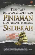 Ternyata Balasan Memberikan Pinjaman Lebih Besar daripada Sedekah